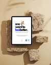 One Word To BeeBetter - Ebook