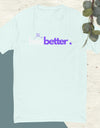 BeeBetter Shirt