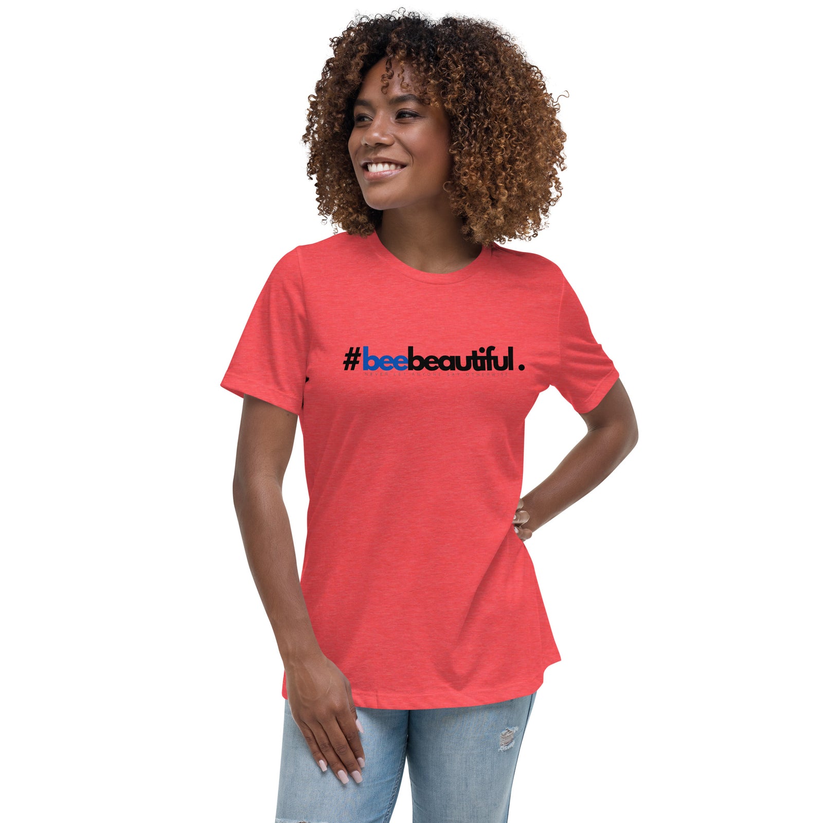 BeeBeautiful Women's Relaxed T-Shirt